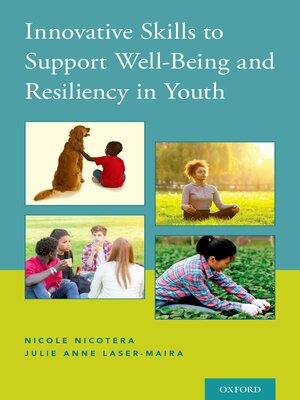 cover image of Innovative Skills to Support Well-Being and Resiliency in Youth